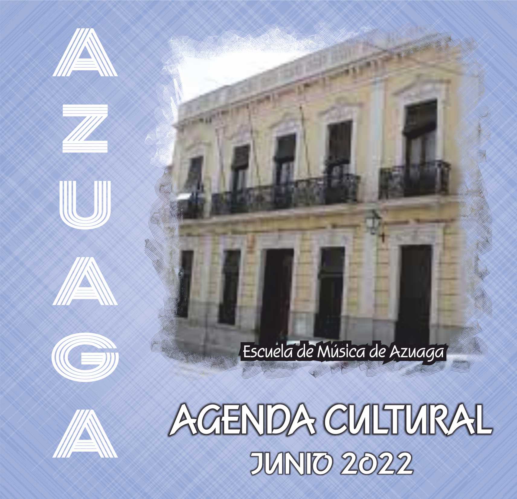 Agenda Cultural Junio 2022